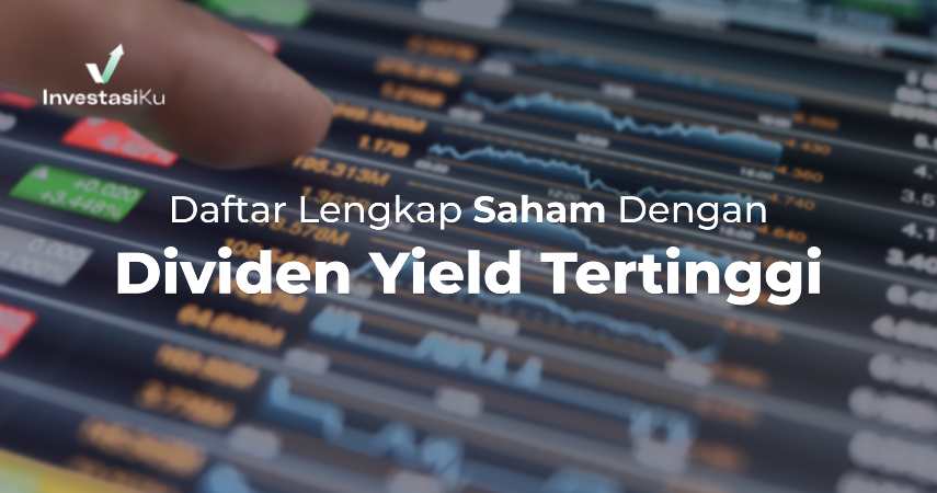 Saham dengan Dividen Yield Tertinggi